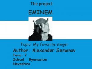 What is eminem's favorite color