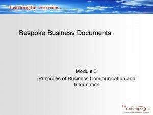 Characteristics of bespoke documents