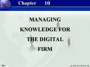 Management Information Systems 8e Chapter 10 Managing Knowledge