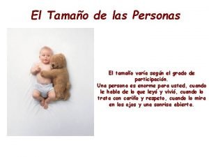 El Tamao de las Personas El tamao vara