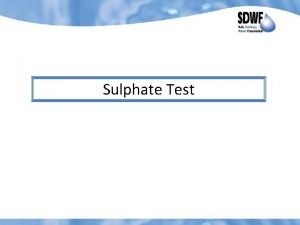 Sulphate Test 1 Label the 6 plastic cups