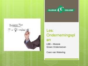 Les Ondernemingspl an LBB Module Groen Ondernemen Coen