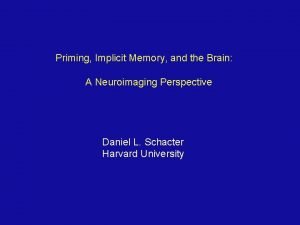 Priming memory