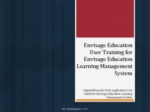 Envisage Education User Training for Envisage Education Learning