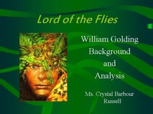 Lord of the Flies William Golding Background and