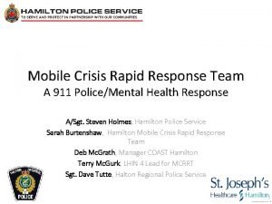 Mobile Crisis Rapid Response Team A 911 PoliceMental