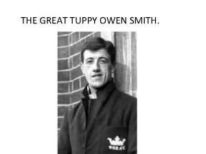 Tuppy owen