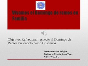 Objetivo del domingo de ramos