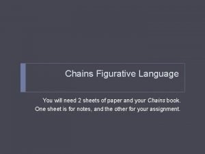 Chains figurative language