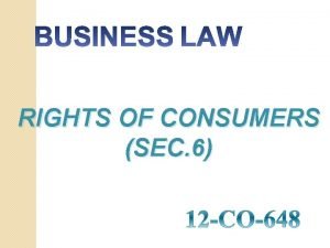 Rights of consumer protection act, 1986 Rights of consumer protection act, 1986
