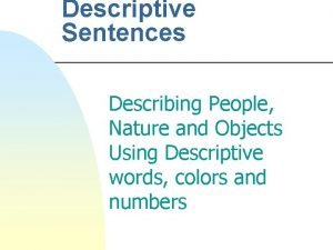 What is a descriptive text