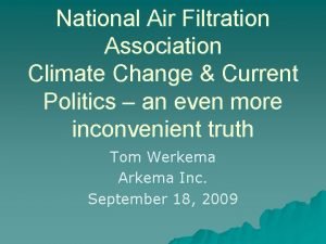 National Air Filtration Association Climate Change Current Politics