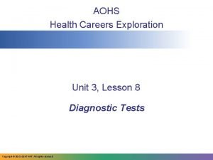 AOHS Health Careers Exploration Unit 3 Lesson 8