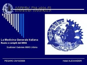 La Medicina Generale Italiana Ruolo e compiti del