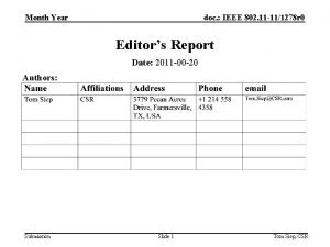 Month Year doc IEEE 802 11 111278 r