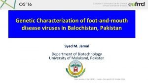 Genetic Characterization of footandmouth disease viruses in Balochistan