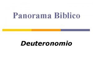 Panorama Biblico Deuteronomio Seconda legge p la stessa