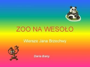 Zoo wiersz jana brzechwy