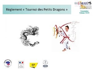 Rglement Tournoi des Petits Dragons Commission Enfants CD