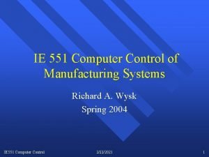 Computer control of manufacturing systems