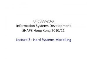 UFCE 8 V20 3 Information Systems Development SHAPE