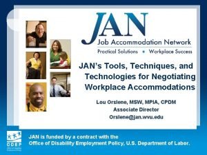 JANs Tools Techniques and Technologies for Negotiating Workplace