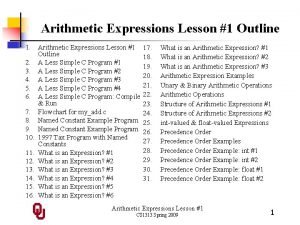 Arithmetic Expressions Lesson 1 Outline 1 Arithmetic Expressions