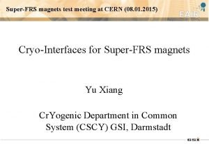 SuperFRS magnets test meeting at CERN 08 01
