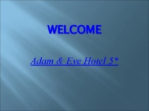 Eva adam hotel