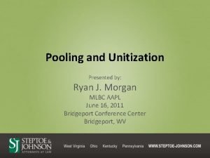 Pooling vs unitization