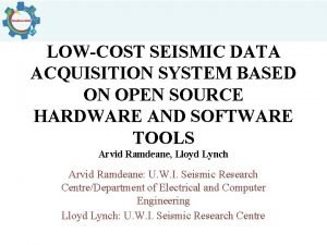 Low cost seismic acquisition