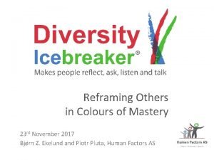 Diversity icebreaker colours