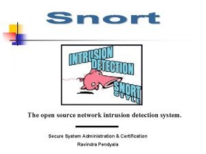 Open source network intrusion detection system