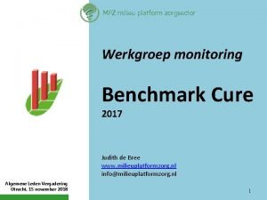 MPZ milieu platform zorgsector Werkgroep monitoring Benchmark Cure