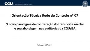 Orientao Tcnica Rede de Controle n 07 O