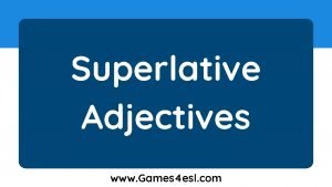 Games4esl adjectives