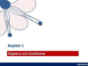 Algebra och funktioner manada se 1 1 Algebra