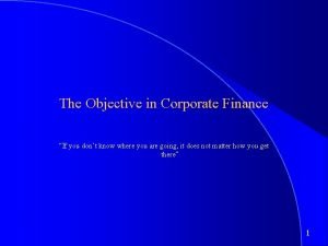 Objectives of corporate finance