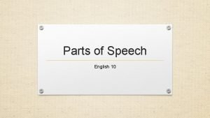 Parts of speech in english with examples