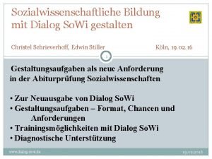 Sozialwissenschaftliche Bildung mit Dialog So Wi gestalten Christel