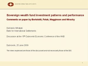Sovereign wealth fund investment patterns and performance