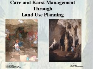 Cave and Karst Management Through Land Use Planning