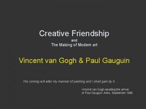 Van gogh and gauguin friendship