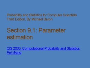 Probability and Statistics for Computer Scientists Third Edition