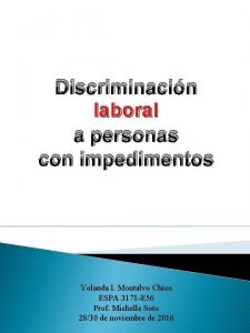 Discriminacin laboral a personas con impedimentos Yolanda I