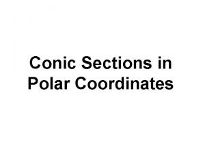 Conic sections in polar coordinates