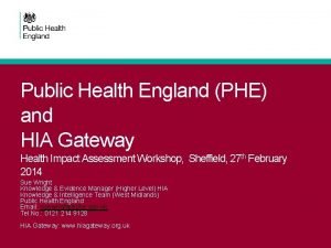 Public Health England PHE and HIA Gateway Health