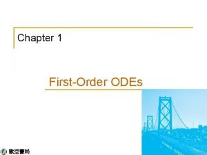 Chapter 1 FirstOrder ODEs P Contents 1 1