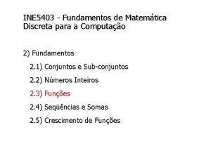 INE 5403 Fundamentos de Matemtica Discreta para a
