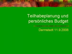 Teilhabeplanung und persnliches Budget Darmstadt 11 9 2008